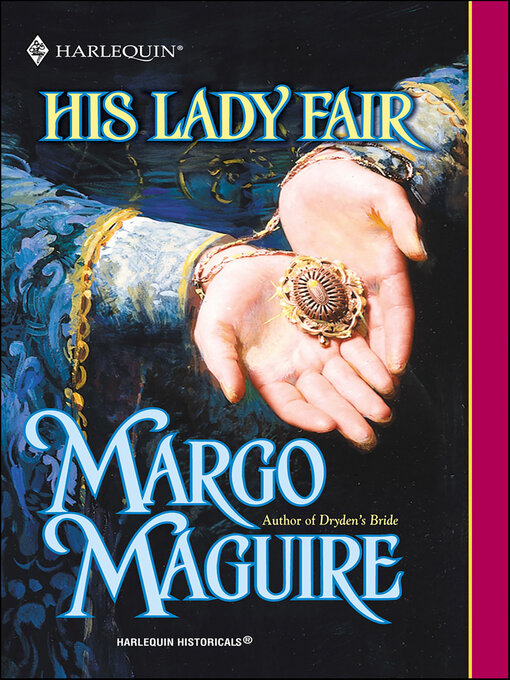 Title details for His Lady Fair by Margo Maguire - Available